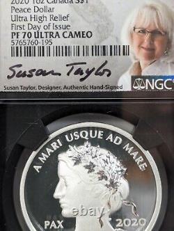 2020 1 Oz Canada $1 Peace Dollar UHR Silver Coin NGC PF70 Susan Taylor Signature